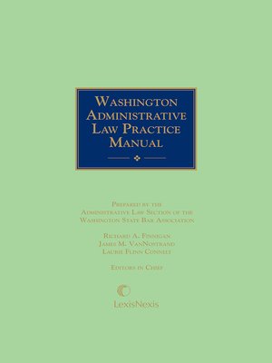 cover image of Washington Administrative Law Practice Manual